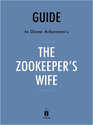 cover image of Guide to Diane Ackerman's The Zookeeper's Wife by Instaread